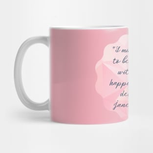 Jane Austen Quote Contentment Happiness Mug